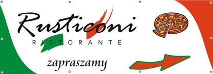 Baner 3m x 1,1m dla włoskiej restauracji Rusticoni
