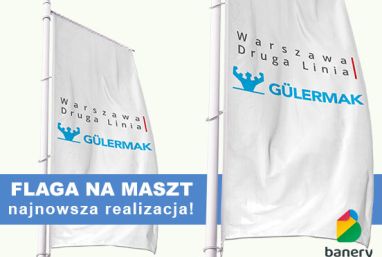 Realizacja dla Gulemark - flagi na maszt 40szt